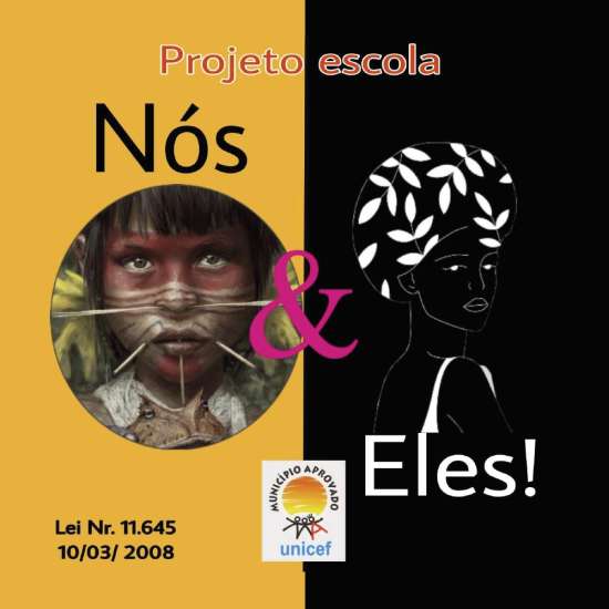 Projeto escola Nós & Eles